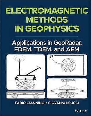 Electromagnetic Methods in Geophysics