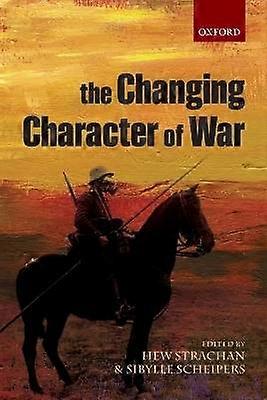 The Changing Character of War