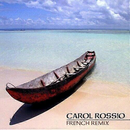 Carol Rossio French Remix CD