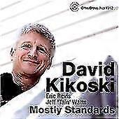 Dave Kikoski Mostly Standards CD
