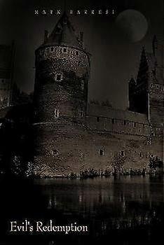 Evil's Redemption