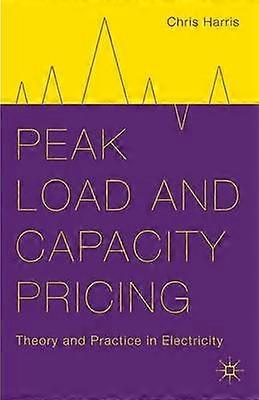 Peak Load and Capacity Pricing