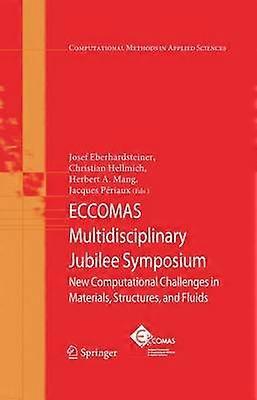 Simpozionul Jubiliar Multidisciplinar ECCOMAS