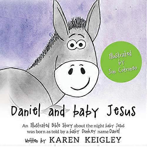 Daniel and Baby Jesus