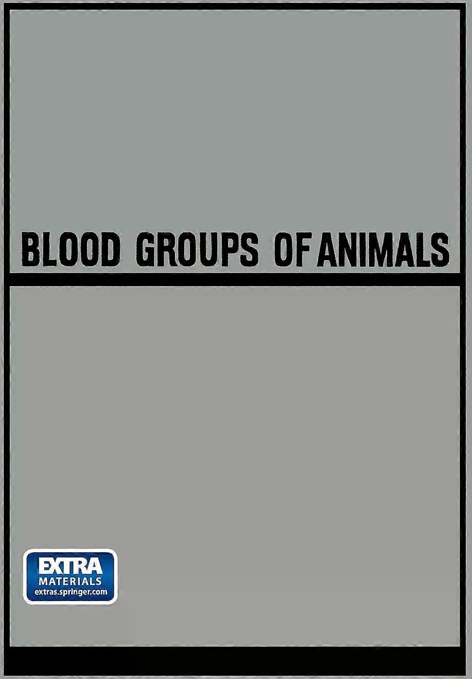 Blood Groups Of Animals by Josef Matousek Paperback
