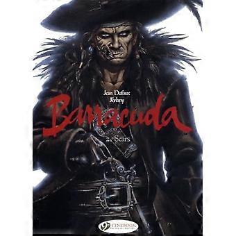 Barracuda, Vol. 2 : cicatrices