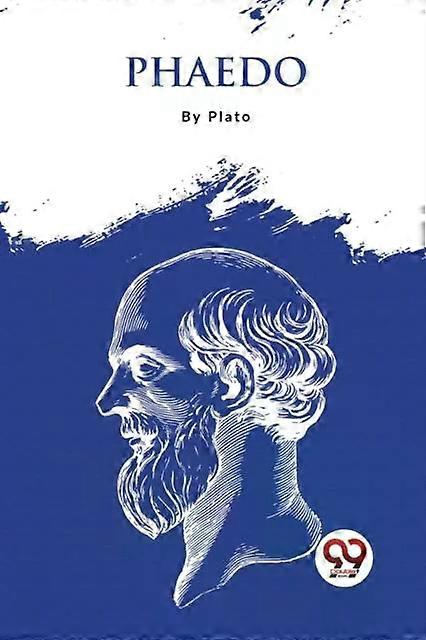 Phaedo - Plato