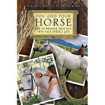 You and Your Horse