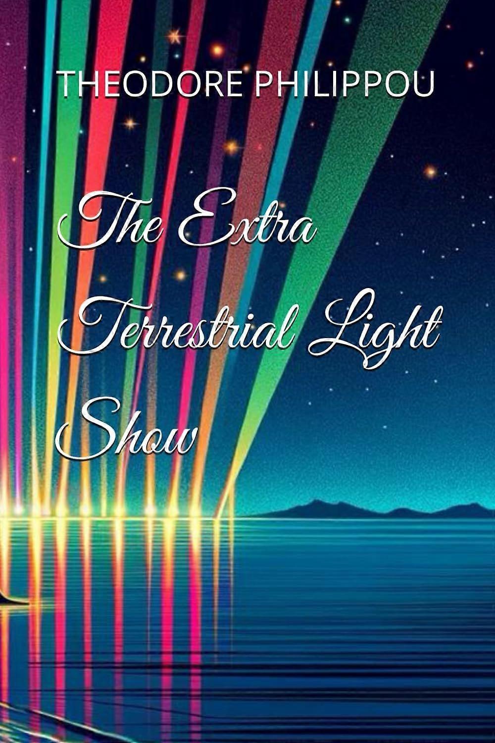 The extra terrestrial light show