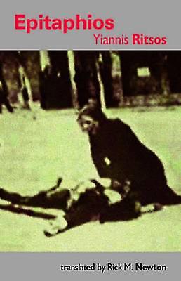 Epitaphios by Yiannis Ritsos Paperback