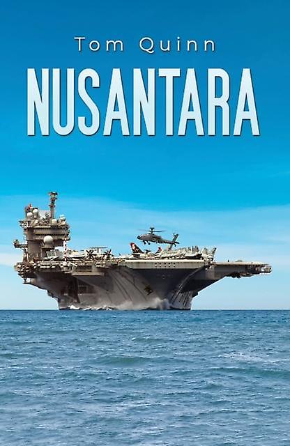 Nusantara - Tom Quinn