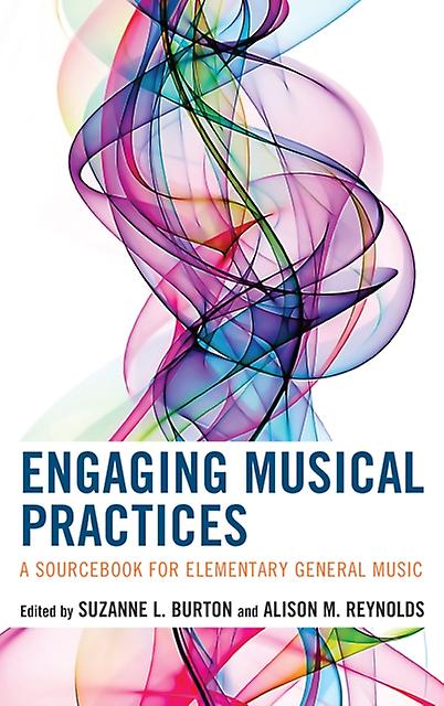 Engaging Musical Practices Paperback Book
