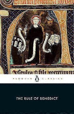 The Rule of Benedict