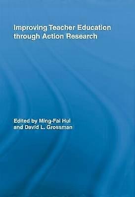 Improving Teacher Education through Action Research