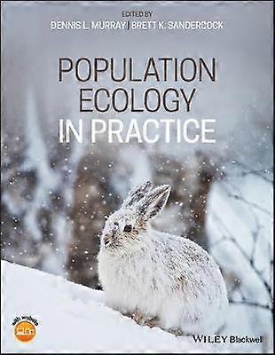 Population Ecology in Practice