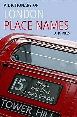 Dictionary of London Place-Names