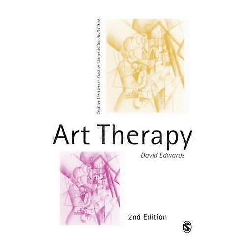 Art Therapy (Creative Therapies in Practice series)
