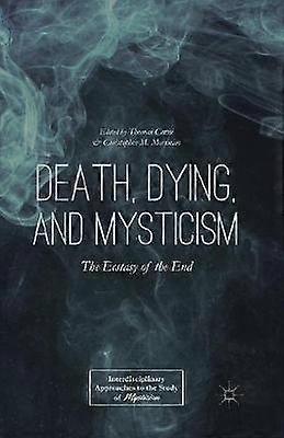 Death Dying and Mysticism
