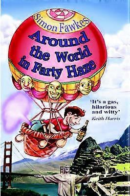 Around The World In Farty Haze