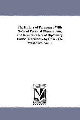 Die Geschichte Paraguays