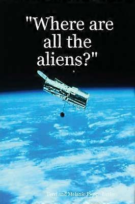 Where are All the Aliens?