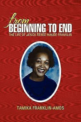 From Beginning to End