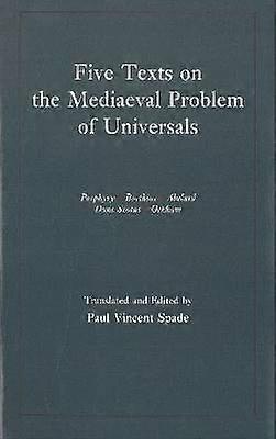Cinci texte despre problema medievală a universalilor