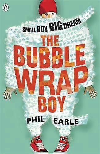 The Bubble Wrap Boy: Discover the timeless classroom classic