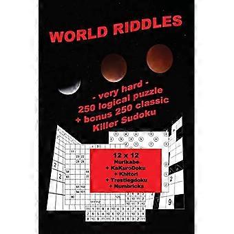 WELTRÄTSEL - Sehr schwer - 250 Logikrätsel + Bonus 250 klassische Killer-Sudoku: 50 Nurikabe 12 x 12 + 50 KaKuroDoku 12 x 12 + 50 Khitori 12 x 12 +
