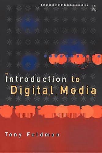 An Introduction to Digital Media