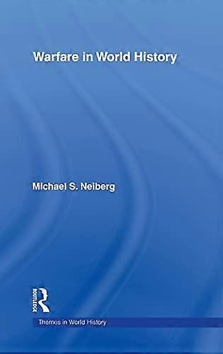 Warfare in World History