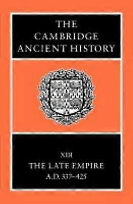 The Cambridge Ancient History Volume 13