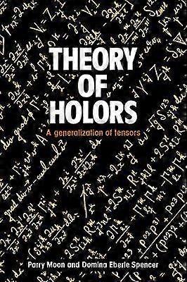 Theory of Holors