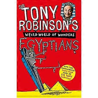 Strano mondo di Tony Robinson delle meraviglie: egiziani