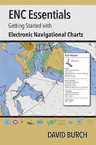 ENC Essentials: Getting Started with Electronic Navigational Charts
