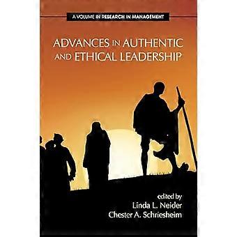 Advances in Authentic and Ethical Leadership