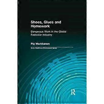 Shoes Glues And Homework - John Wooding - Paperback - en Book