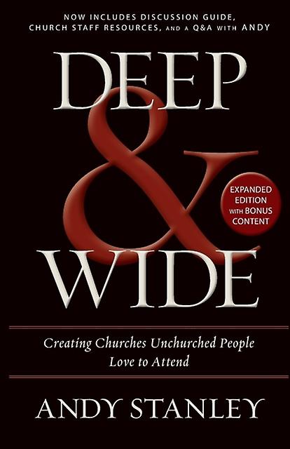 Deep And   Wide by Andy Stanley Paperback