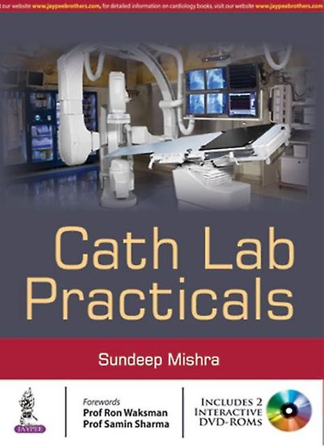 Cathlab Practicals by Sundeep Mishra Paperback Book