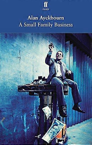 A Small Family Business by Alan Ayckbourn Paperback