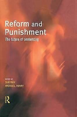 Reform and Punishment