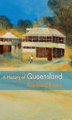A History of Queensland