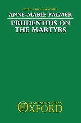 Prudentius sur les martyrs