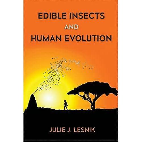 Spiselige insekter og menneskelige evolusjon