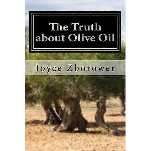 Sanningen om olivolja