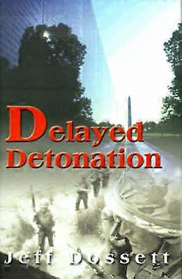 Delayed Detonation