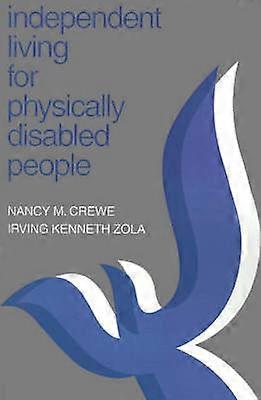 Independent Living for Physically Disabled People