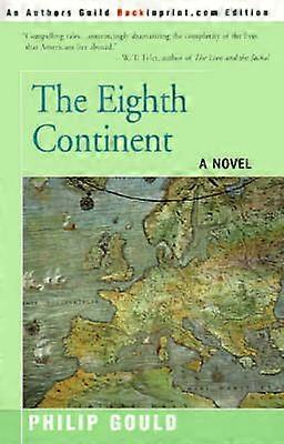 The Eighth Continent Tales of the Foreign Service