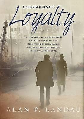 Langbournes Loyalität