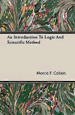 An Introduction to Logic and Scientific Method